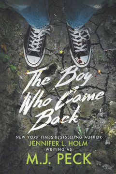 The Boy Who Came Back The Boy Who Came Back