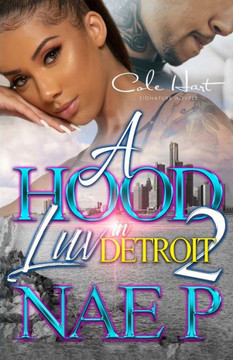 A Hood Luv In Detroit 2: An African American Romance