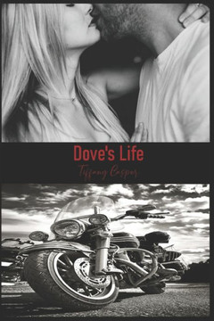 Dove's Life: Wrath MC