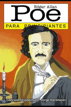Poe para Principiantes: con ilustraciones de Jorge Hardmeier