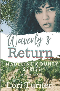 Waverly's Return