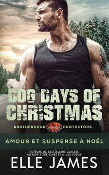 Dog Days of Christmas: Amour et Suspense à Noël