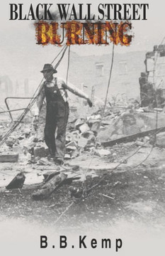 Black Wall Street Burning