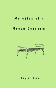Melodies Of A Green Bedroom