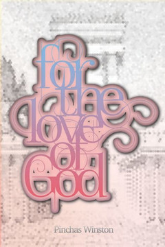 For the Love of God: Expanding the Capacity for the Greatest Pleasure of All