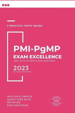 PMI-PgMP Exam Excellence: Q&A with In-Depth Explanations