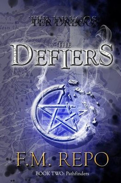 Ter Dregos: The Defiers Book 2: Pathfinders