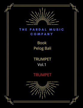 Book Pelog Bali TRUMPET Vol.1: Trumpet