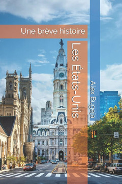 Les États-Unis: Une brève histoire