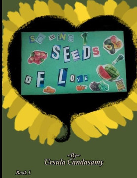 Sowing Seeds Of Love (1) Sowing Seeds Of Love (1)