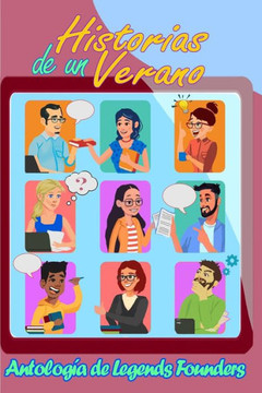 Historias de un verano: Antología de Legends Founders