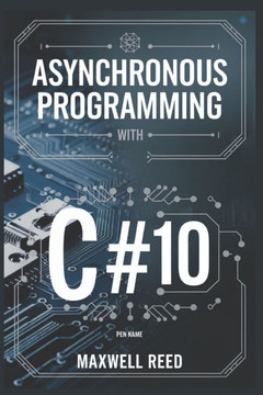 Asynchronous Programming With C#10