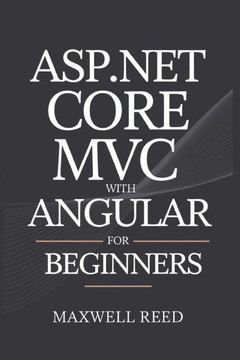 ASP.NET Core MVC with Angular For Beginners