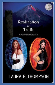 Realization Of Truth: Elven Quest Book 3