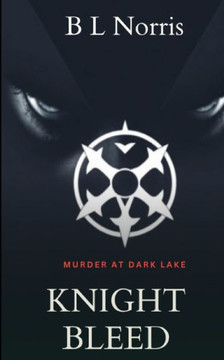 Knight Bleed: Murder at Dark Lake