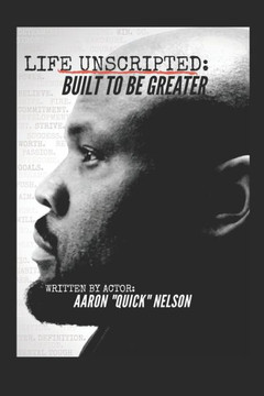 Life Unscripted: Built to Be Greater