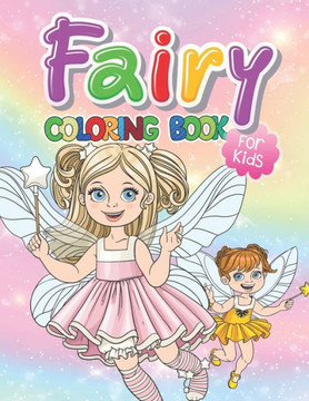 Fairy Coloring Book for Kids Fairy Coloring Book for Kids