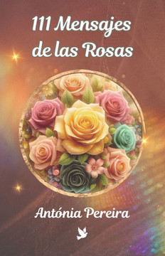 111 Mensajes de las Rosas
