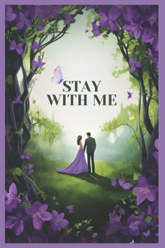Stay with me: A billionaire romance Stay with me: A billionaire romance