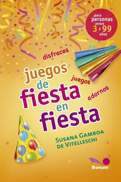 Juegos de fiesta en fiesta: La fiesta se vive