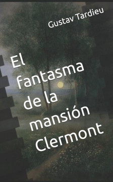 El fantasma de la mansión Clermont