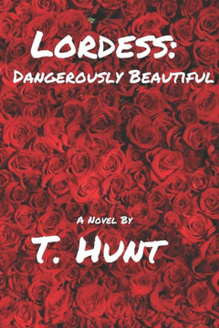 Lordess: Dangerously Beautiful