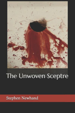 The Unwoven Sceptre