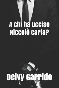 A chi ha ucciso Niccolò Carta?