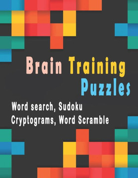 Brain Training Puzzles: Puzzle Activity Book for Adults, 180 Large Print Assorted Puzzle Book - Word search, Sudoku, Cryptograms, Word Scramb - Large Print