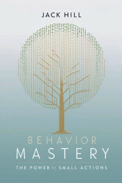 Behavior Mastery