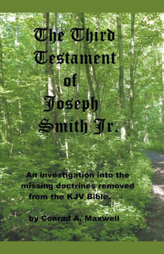The Third Testament of Joseph Smith Jr. The Third Testament of Joseph Smith Jr.