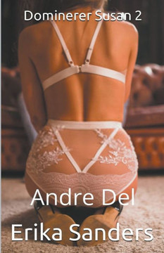 Dominerer Susan 2. Andre Del