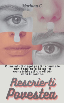 Rescrie-ți povestea Rescrie-ți povestea