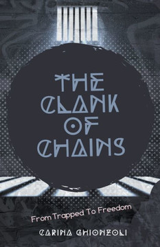 The Clank Of Chains