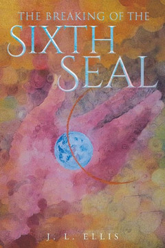 The Breaking Of The Sixth Seal