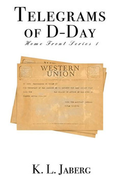 Telegrams of D-Day: Home Front Series 1