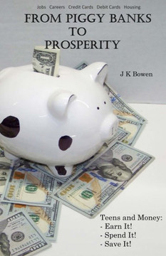 From Piggy Banks to Prosperity: Teens and Money