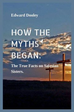 How the Myths Began