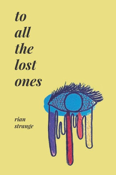 to all the lost ones