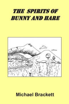 The Spirits of Bunny and Hare