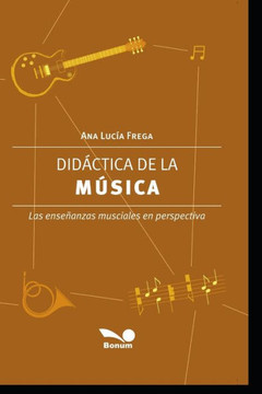 Didáctica de la Música: Las enseñanzas musicales en perspectiva