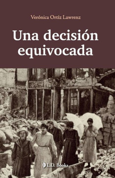 Una decisión equivocada