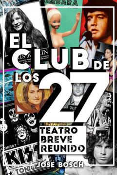 El club de los 27: Teatro breve reunido