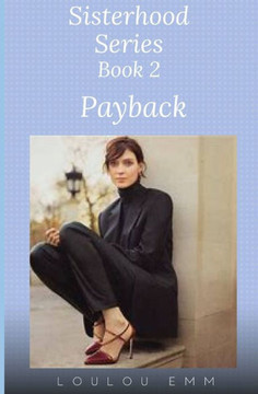 Payback: Sisterhood Series Book 2