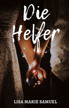 Die Helfer