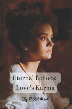 Eternal Echoes: Love's Karma