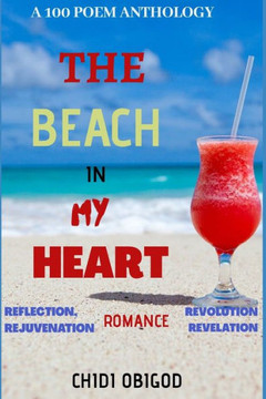The Beach in My Heart: A 100 Poem Anthology