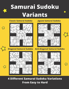 Samurai Sudoku Variants: 4 Different types of Samurai Sudoku Puzzles (Easy to Hard)