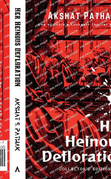 Her Heinous Defloration