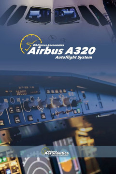 Airbus A320 Autoflight system Airbus A320 Autoflight system
